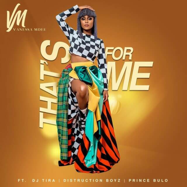 AUDIO Vanessa Mdee - Thats for me Ft Distruction Boyz MP3 DOWNLOAD