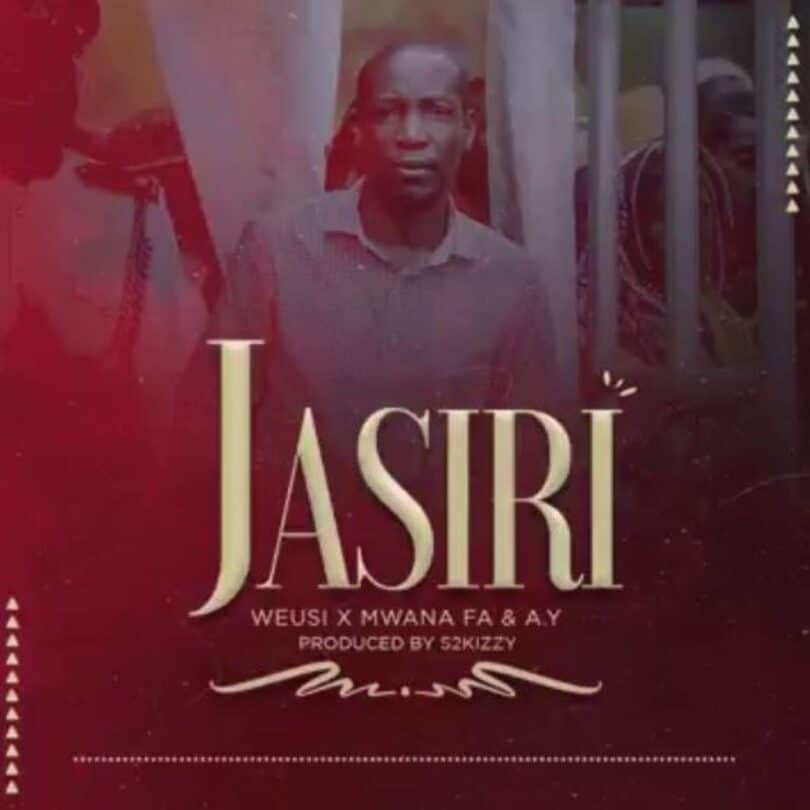 AUDIO Weusi Ft Mwana Fa X AY - Jasiri MP3 DOWNLOAD