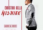 DOWNLOAD MP3 Christian Bella - Nishike