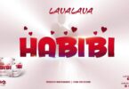AUDIO Lava Lava - Habibi MP3 DOWNLOAD