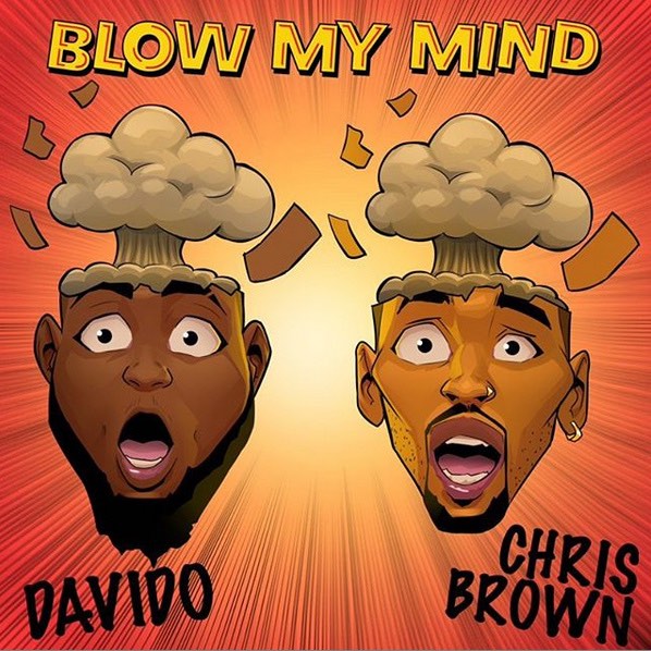 Listen to Davido Ft Chris Brown - Blow My Mind