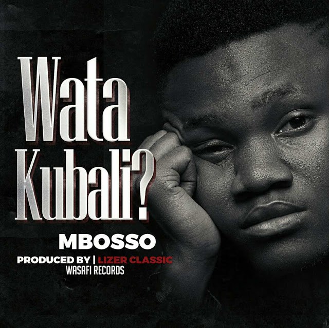 AUDIO Mbosso - Watakubali MP3 DOWNLOAD