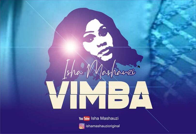 AUDIO Isha Mashauzi - Vimba MP3 DOWNLOAD