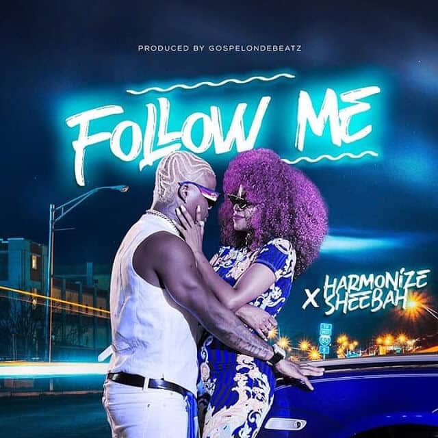 AUDIO Harmonize - Follow Me Ft Sheebah MP3 DOWNLOAD