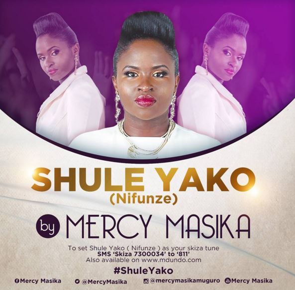 AUDIO Mercy Masika - Shule Yako MP3 DOWNLOAD