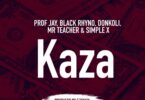 AUDIO Professor Jay - Kaza Ft Black Rhyno X Mr Teacher & Simple X MP3 DOWNLOAD