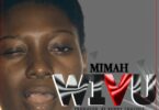 AUDIO Mimah - Wivu MP3 DOWNLOAD
