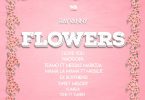Rayvanny - Flowers EP ALBUM MP3 DOWNLOAD