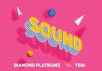 DOWNLOAD MP3 Diamond Platnumz Ft Teni - Sound