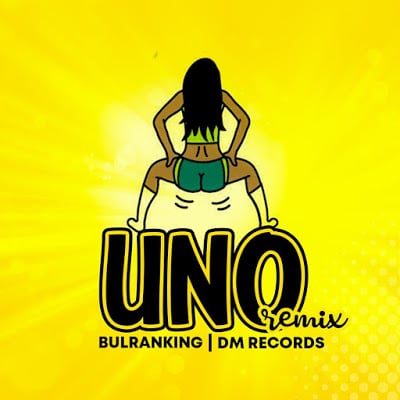 AUDIO Bullranking - Uno Remix MP3 DOWNLOAD