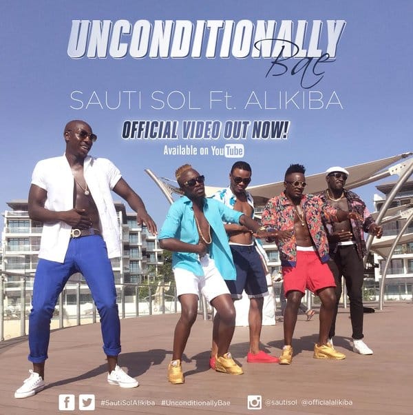 DOWNLOAD MP3 Sauti Sol - Unconditionally Bae Ft Alikiba