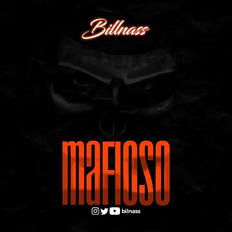 AUDIO Billnass - Mafioso MP3 DOWNLOAD