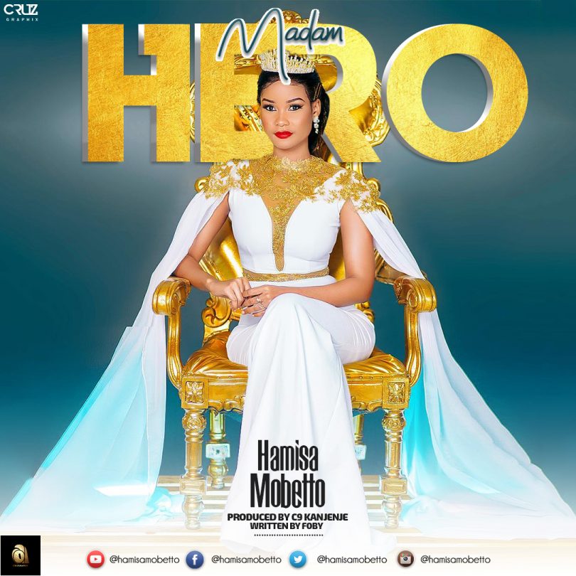 AUDIO Hamisa Mobetto - Madam hero MP3 DOWNLOAD