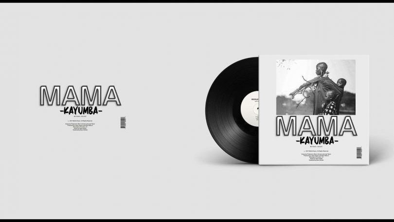 DOWNLOAD MP3 Kayumba - Mama