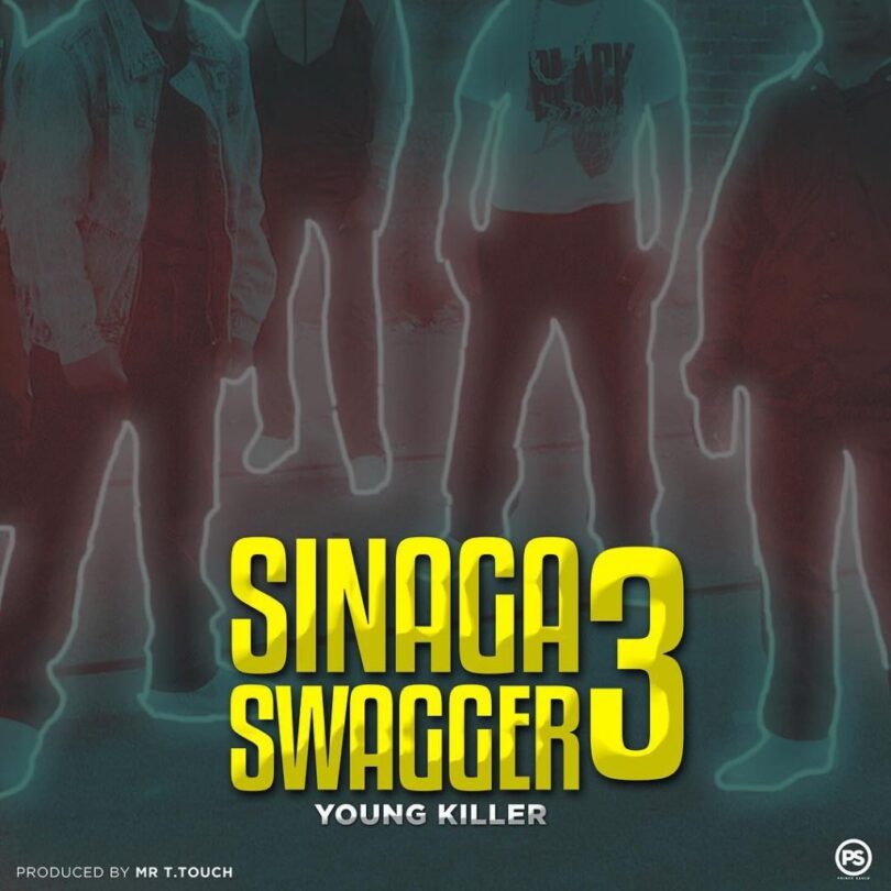 AUDIO Young Killer - Sinaga Swagga III MP3 DOWNLOAD
