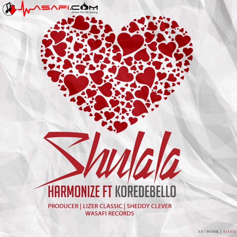 DOWNLOAD MP3 Harmonize - Shulala Ft Korede Bello