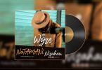 AUDIO Wyse – Natamani Nisahau MP3 DOWNLOAD