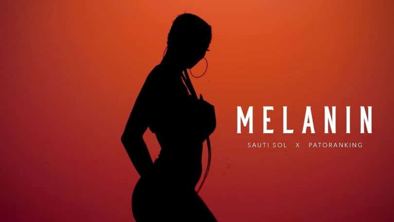 AUDIO Sauti Sol - Melanin Ft Patoranking (Prod. Yinka Sholola) MP3 DOWNLOAD