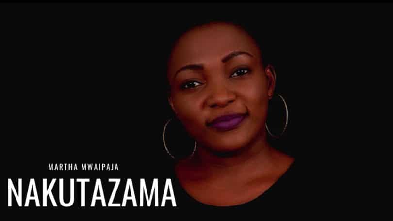 AUDIO Martha Mwaipaja - Nakutazama MP3 DOWNLOAD