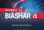 DOWNLOAD MP3 Adam Mchomvu - Mambo ya Biashara