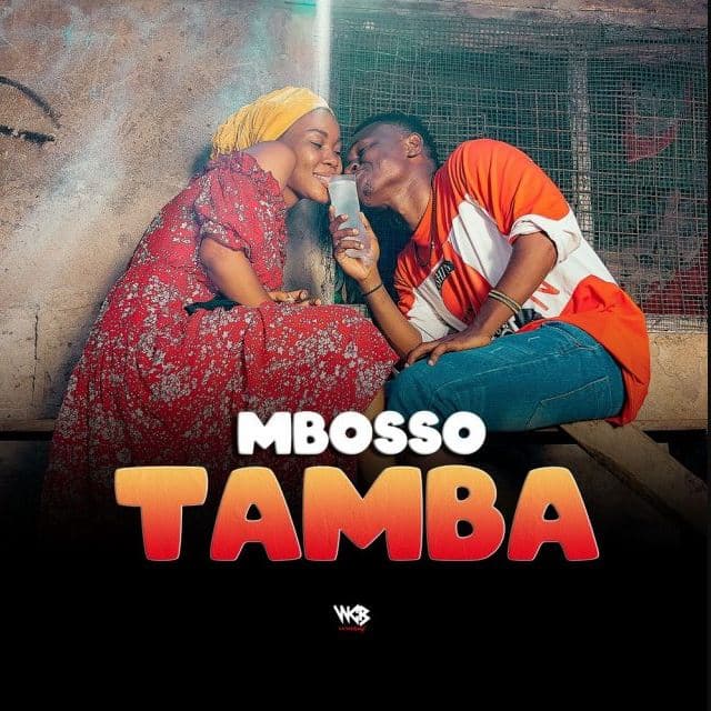 AUDIO Mbosso - Tamba MP3 DOWNLOAD