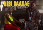 AUDIO Nviiri The Storyteller – Kesi Baadae MP3 DOWNLOAD