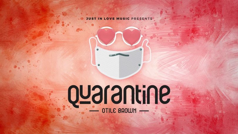 DOWNLOAD MP3 Otile Brown - Quarantine