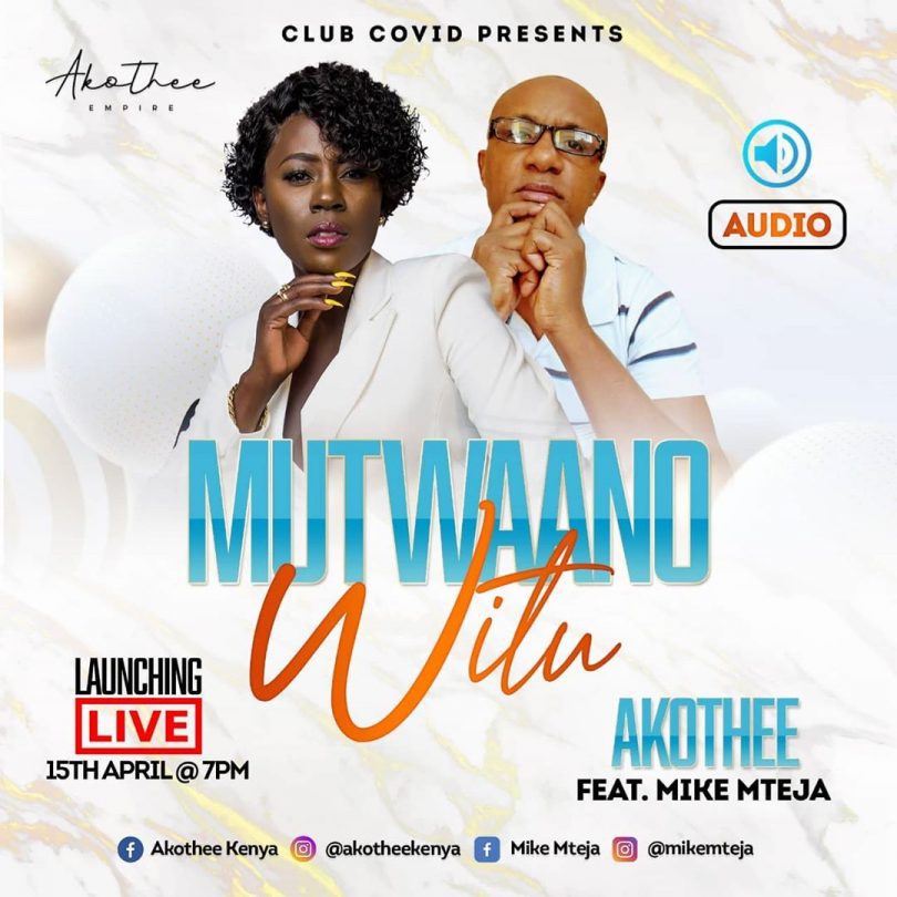 AUDIO Akothee Ft Mike Mteja- Mutwaano Witu MP3 DOWNLOAD