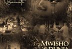 AUDIO Bahati - Mwisho wa dunia MP3 DOWNLOAD