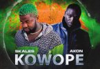 AUDIO Skales Ft Akon - Kowope MP3 DOWNLOAD