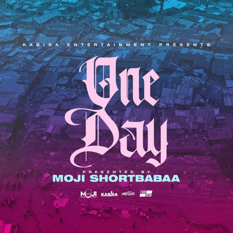 AUDIO Moji Shortbabaa - One day MP3 DOWNLOAD