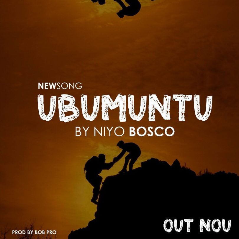 AUDIO Niyo Bosco - Ubumuntu MP3 DOWNLOAD