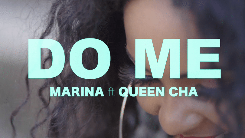 DOWNLOAD VIDEO Queen Cha Ft Marina – Do Me MP4