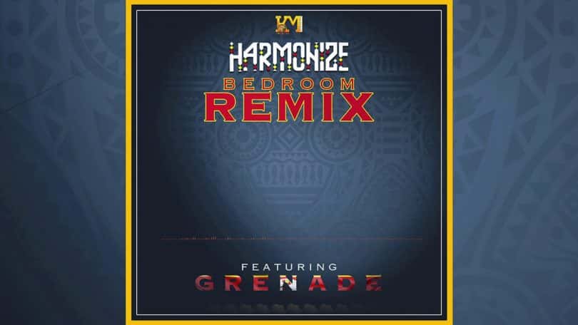 AUDIO Harmonize Ft Grenade - Bedroom Remix MP3 DOWNLOAD