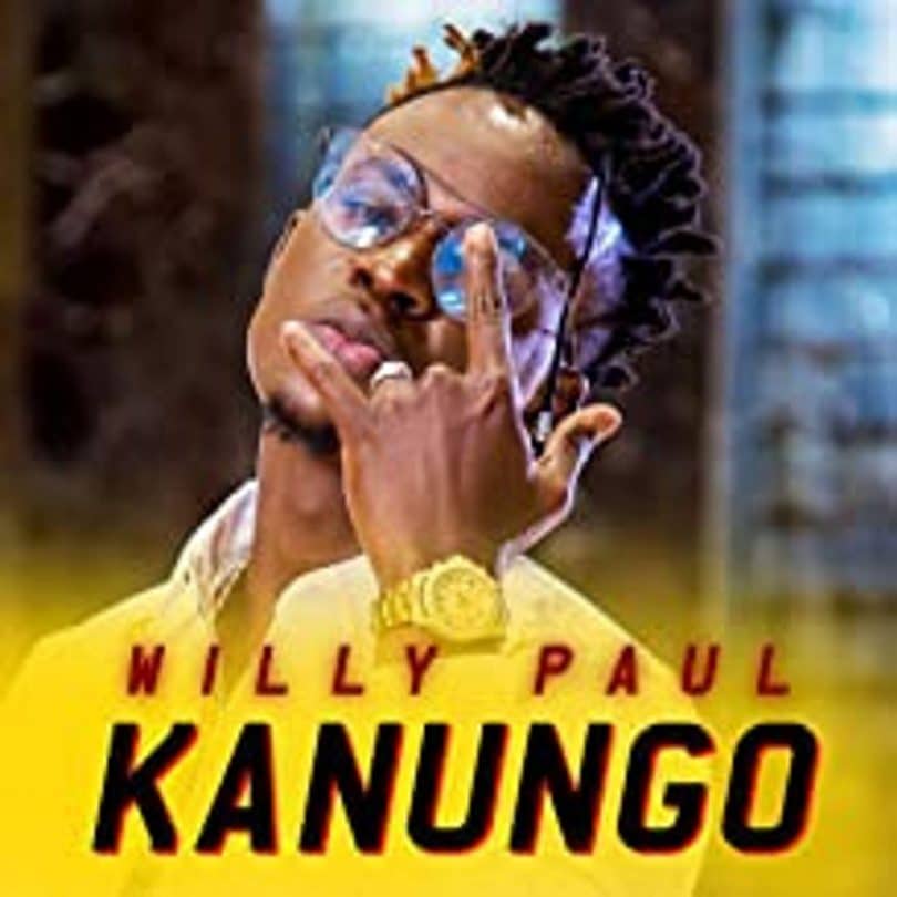 AUDIO Willy Paul - KANUNGO MP3 DOWNLOAD