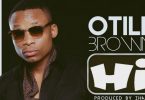AUDIO Otile Brown - Hi MP3 DOWNLOAD