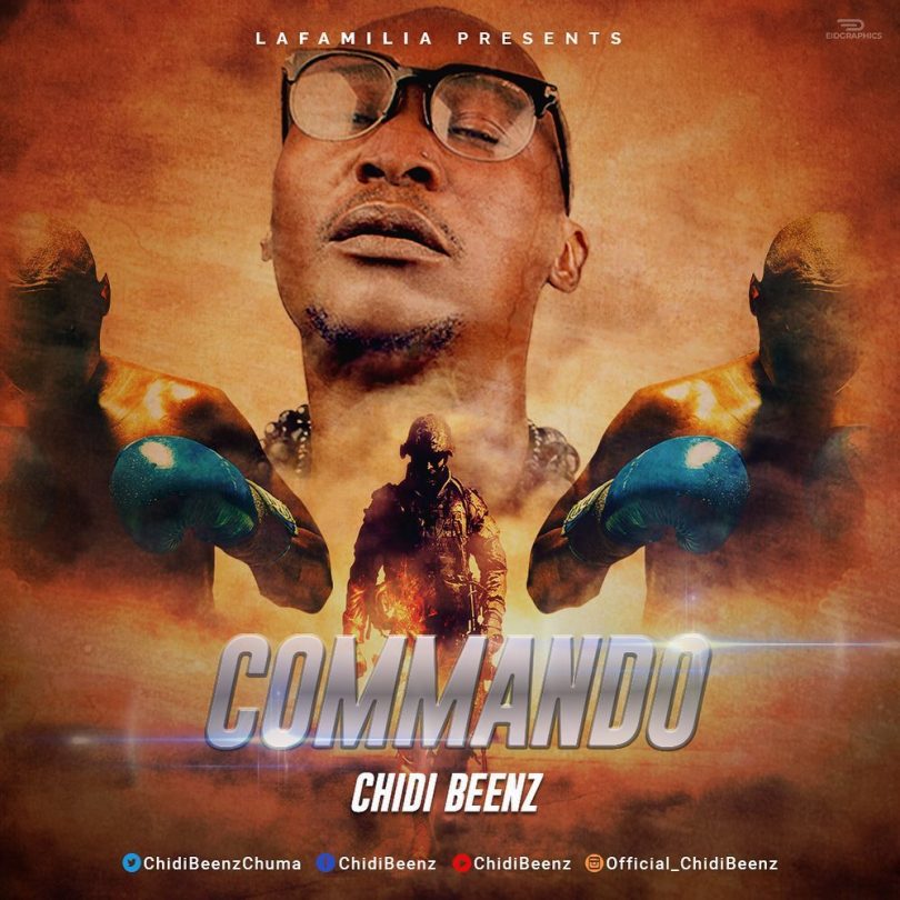 AUDIO Chidi Beenz – Commando MP3 DOWNLOAD