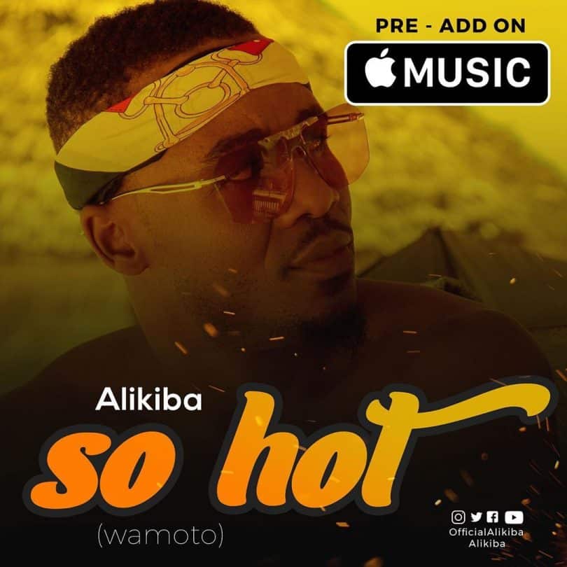 AUDIO Alikiba - SO HOT MP3 DOWNLOAD