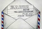 AUDIO Nacha - Barua MP3 DOWNLOAD