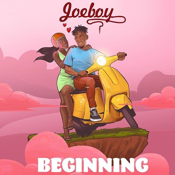 DOWNLOAD MP3 Joeboy – Beginning