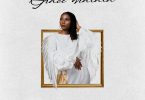 AUDIO Grace Matata - Me and You MP3 DOWNLOAD