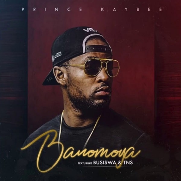 DOWNLOAD MP3 Prince Kaybee – Banomoya Ft Busiswa & TNS