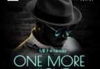 DOWNLOAD MP3 Mr P Ft. Niniola – One More Night