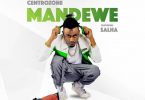 AUDIO Moni Centrozone Ft Salha - Mandewe MP3 DOWNLOAD