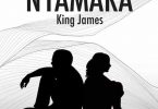 DOWNLOAD MP3 King James - Nyamara