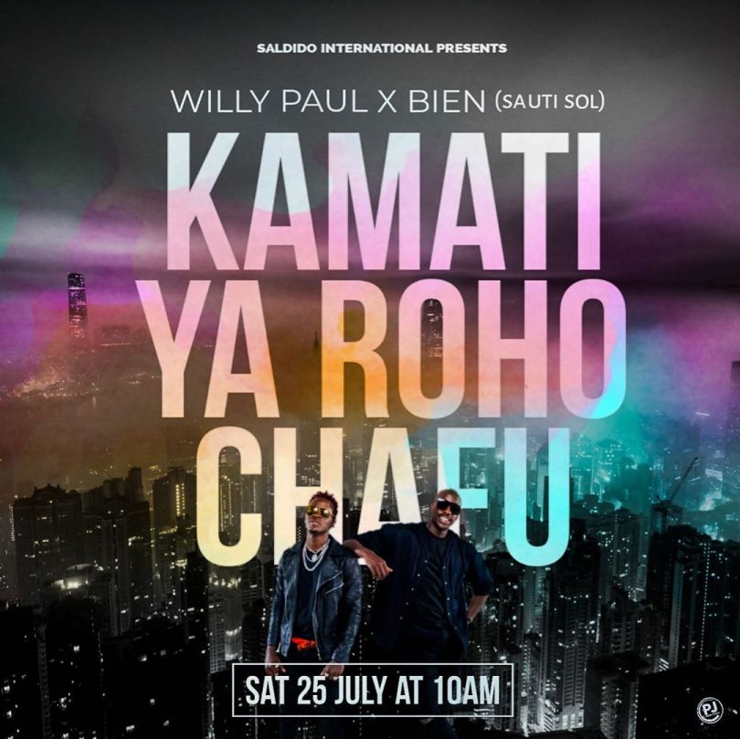 AUDIO Willy Paul Ft Bien - Kamati ya roho chafu MP3 DOWNLOAD