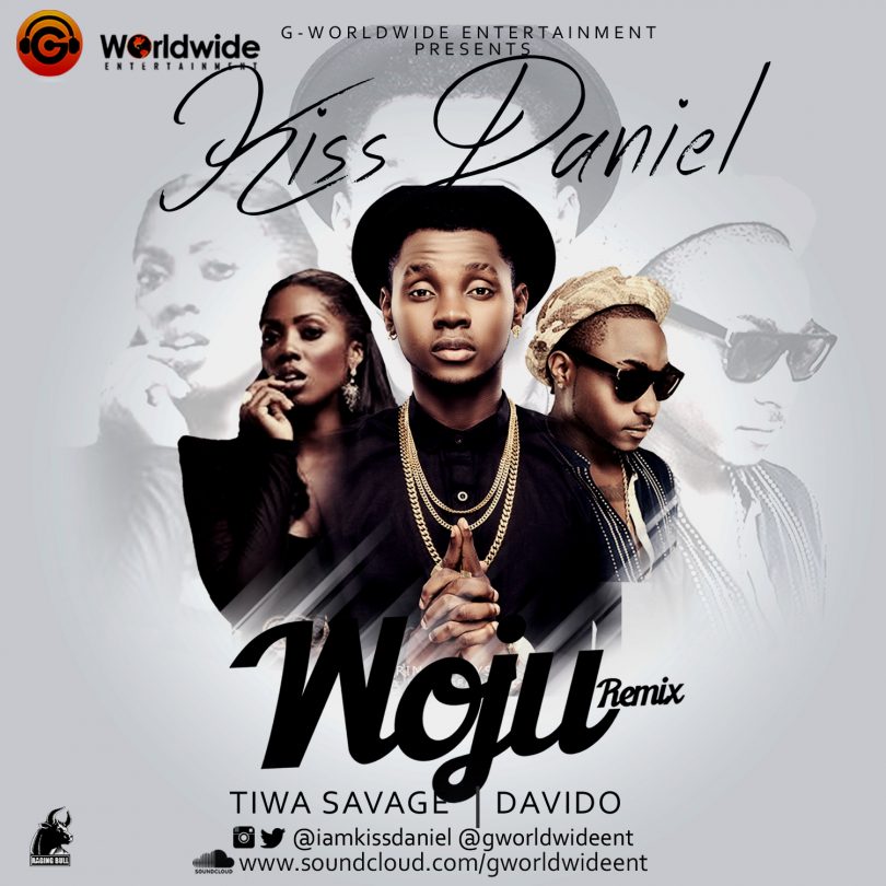 AUDIO Kiss Daniel - Woju Ft. Davido & Tiwa Savage MP3 DOWNLOAD