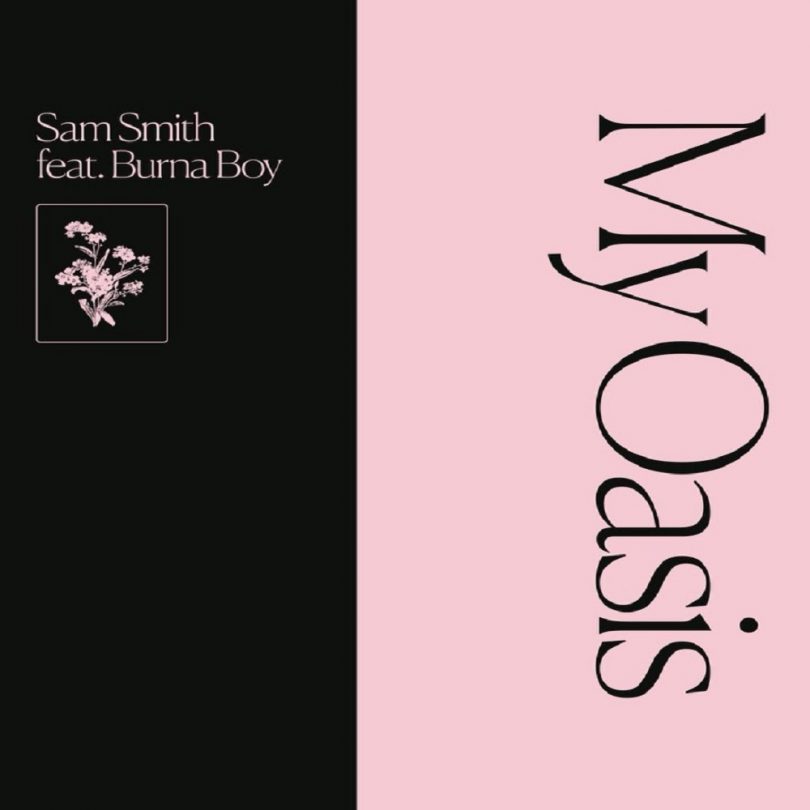 DOWNLOAD MP3 Sam Smith – My Oasis ft. Burna Boy