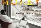 DOWNLOAD MP3 Timaya – Money ft. Flavour