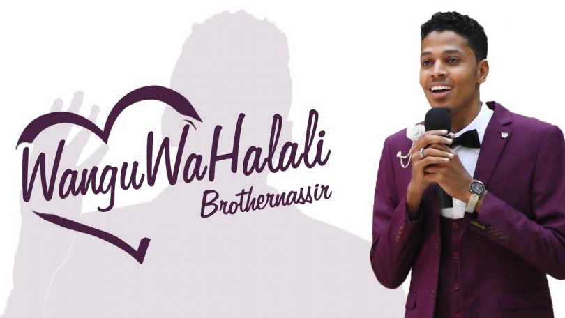 AUDIO Brother Nassir - Wangu Wa Halali MP3 DOWNLOAD